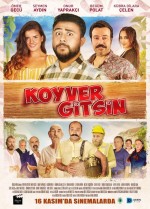 Koyver Gitsin izle 2018 yerli