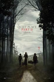 Sessiz Bir Yer 2 izle A Quiet Place Part II
