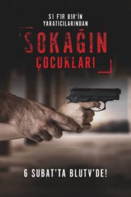 Sokağın Çocukları Yeni 1. – 2. – 3. – 4. – 5. Sezon Tüm Bölümler Full izle