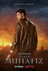 Hakan: Muhafız – The Protector izle