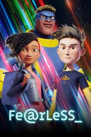 Fearless izle – Netflix Animasyon