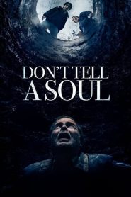 Don’t Tell a Soul izle