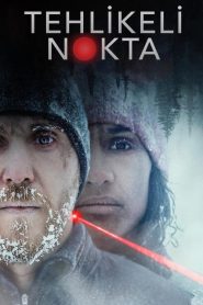 Tehlikeli Nokta izle 2021 Netflix