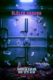 Ölüler Ordusu izle Netflix
