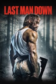 Last Man Down izle 2021