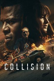 Collision – Karmaşık (2022) izle
