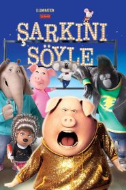 Şarkını Söyle 1 – Sing izle
