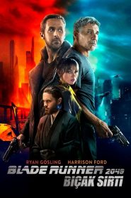 Blade Runner 2049 – Bıçak Sırtı izle