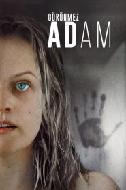 Görünmez Adam izle – The Invisible Man