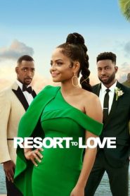 Tek Çare Aşk – Resort to Love Filmi 4k izle