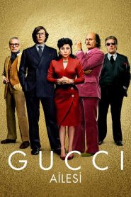 Gucci Ailesi izle 2021