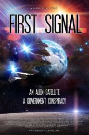 First Signal izle Bilimkurgu Filmi