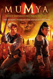 Mumya 3 Ejder İmparatoru’nun Mezarı izle