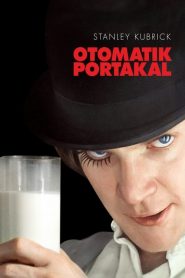 Otomatik Portakal 4K izle