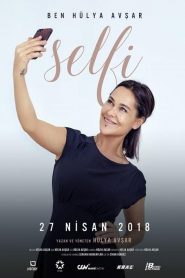 Selfie Selfi izle Hülya avşar