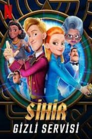 Sihir Gizli Servisi izle Animasyon