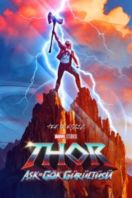Thor 4 – Love and Thunder (Aşk ve Gök Gürültüsü) izle