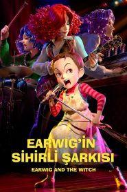 Earwig’in Sihirli Şarkısı izle
