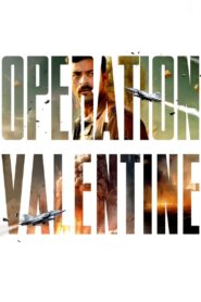 Operation Valentine Türkçe Dublaj izle