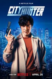 Şehir Avcısı (City Hunter) Netflix Türkçe Dublaj Film izle