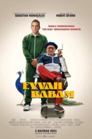 Eyvah Babam Türkçe Dublaj izle