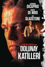 Dolunay Katilleri Killers of the Flower Moon Türkçe Dublaj izle