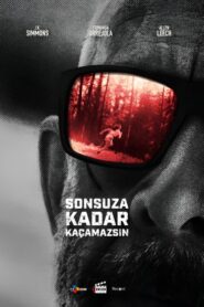 Sonsuza Kadar Kaçamazsın türkçe dublaj izle