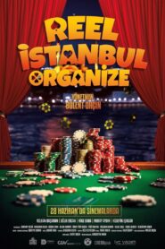 Reel İstanbul Organize izle
