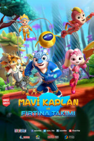 Mavi Kaplan ve Fırtına Takım türkçe dublaj izle