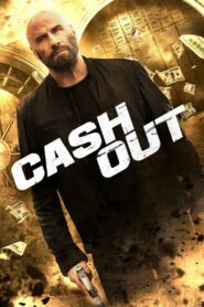 Cash Out (para Çıkışı) Türkçe Dublaj izle
