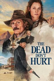 Ölüler Acı Çekmez (The Dead Don’t Hurt) Türkçe dublaj izle