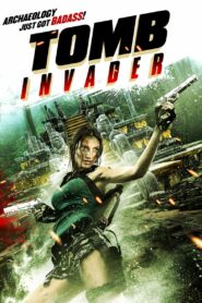 Mezar İstilacısı (Tomb Invader) türkçe dublaj izle