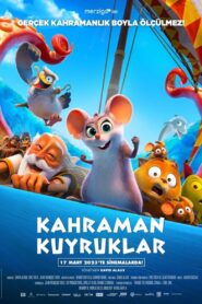 Kahraman Kuyruklar türkçe dublaj izle