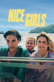 Nice Girls Türkçe dublaj izle