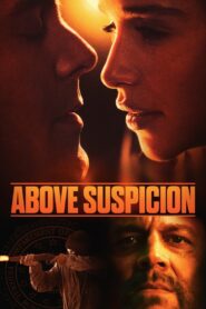 Şüphe Ötesi (Above Suspicion) 2019 Türkçe dublaj izle