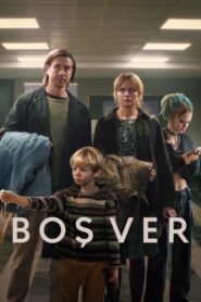 Boş Ver 2024 Türkçe dublaj film izle