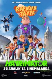 Rafadan Tayfa 4: Hayrimatör Türkçe dublaj izle