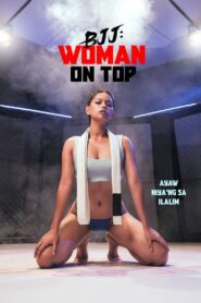 BJJ: Woman on Top türkçe dublaj izle