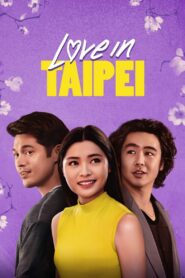 Love in Taipei türkçe dublaj izle
