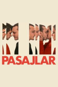 Pasajlar türkçe dublaj izle