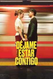 Déjame estar contigo türkçe dublaj izle