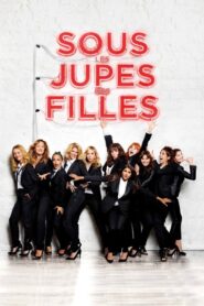 Fransız kadınları – Sous les jupes des filles izle