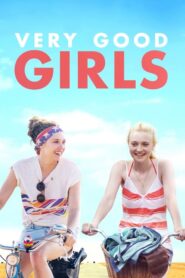 İyi Kızlar – Very Good Girls izle