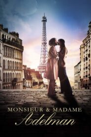 Bay ve Bayan Adelman – Mr & Mme Adelman izle