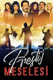 Prestij Meselesi Yerli Film izle