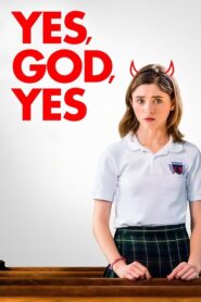 Yes, God, Yes izle – Erotik