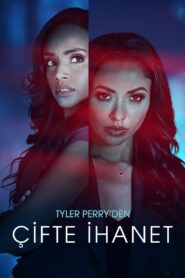 Tyler Perry’den Çifte İhanet 2025 Türkçe Dublaj izle