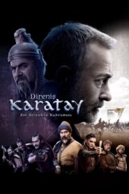 Direniş Karatay izle Tarih Filmi