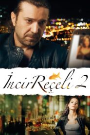 İncir Reçeli 2 izle sansürsüz
