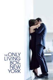 New York’ta Yaşayan Tek Oğlan – The Only Living Boy in New York izle